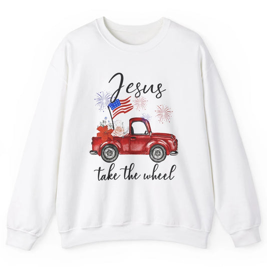 4th Of July Jesus Take The Wheel Red Truck Watercolor God Unisex Crewneck Sweatshirt