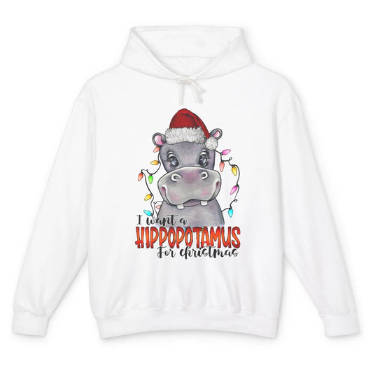 Funny I Want A Hippopotamus for Christmas Santa Hippo Gift Unisex Lightweight Hoodie