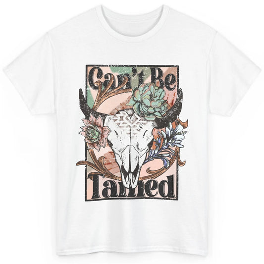 Floral Boho Bull Skull Can't Be Tamed Western Country Spirit Classic Unisex T-Shirt