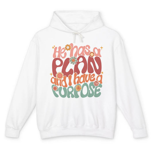 Groovy Christian He Has A Plan I Have A Purpose Bible Verse Unisex Lightweight Hoodie