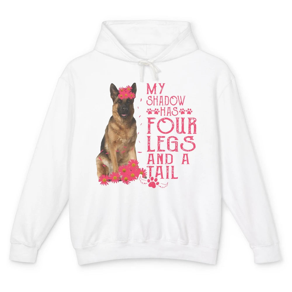 German Shepherd My Shadow Has Four Legs And A Tail Dog Lover Unisex Lightweight Hoodie