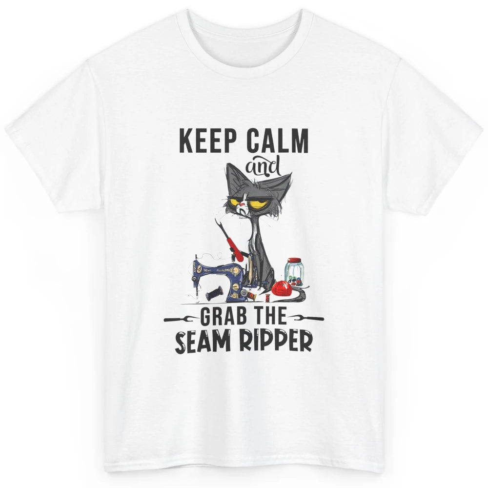 Funny Black Cat Keep Calm Grab Seam Ripper Sewing Quilting Classic Unisex T-Shirt