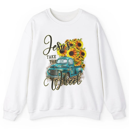 Sunflower Jesus Take The Wheel Truck Western Country Leopard Unisex Crewneck Sweatshirt