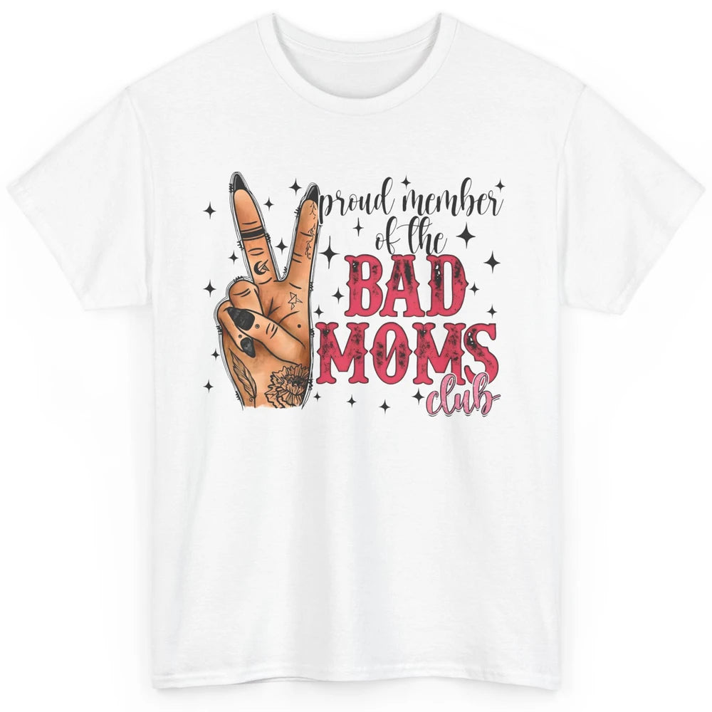 Tattooed Mom Proud Member Of Bad Moms Club Funny Mothers Day Classic Unisex T-Shirt