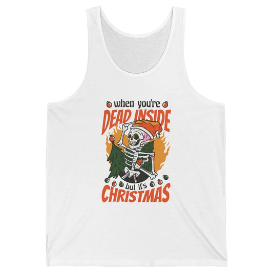 Dead Inside But Its Christmas Funny Skeleton Xmas Sarcastic Skull Unisex Jersey Tank