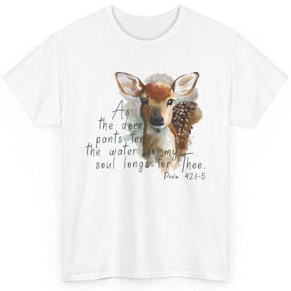 Christian As Deer Pants For The Water Bible Verse Religious Classic Unisex T-Shirt