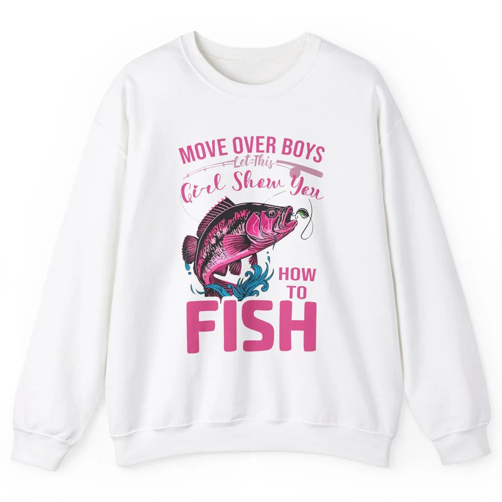 Bass Fishing Girl Show How To Fish Reel Girls Fish Fisherman Unisex Crewneck Sweatshirt