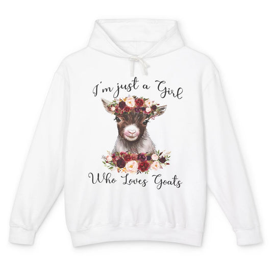 Funny Floral Goat Mom Just A Girl Who Loves Goats Farmers Unisex Lightweight Hoodie