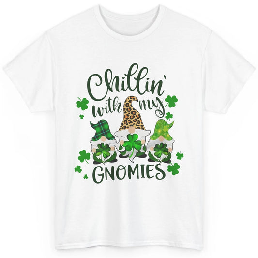 Chillin' With My Gnomes St Patrick’s Day Irish Gnomes Lucky Classic Unisex T-Shirt