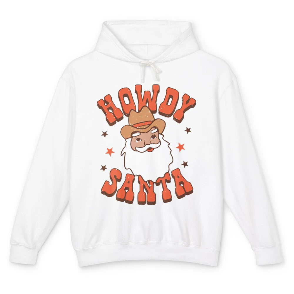 Howdy Santa Claus Western Cowboy Merry Christmas Retro Xmas Unisex Lightweight Hoodie