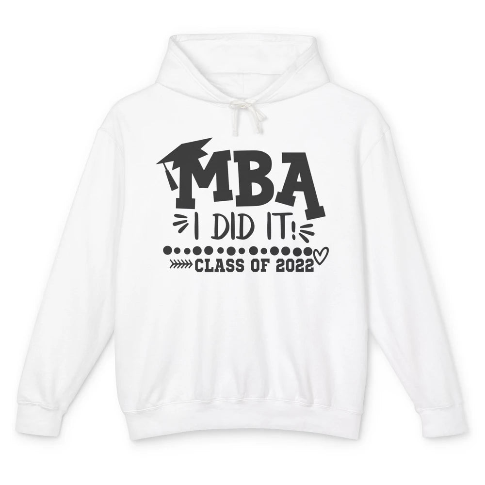 Mastered It MBA Complete 2022 Senior Graduate Bachelor Hat Unisex Lightweight Hoodie