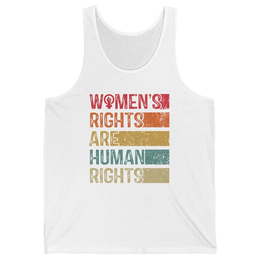 Women's Rights Are Human Rights Women Reproductive Feminist Unisex Jersey Tank