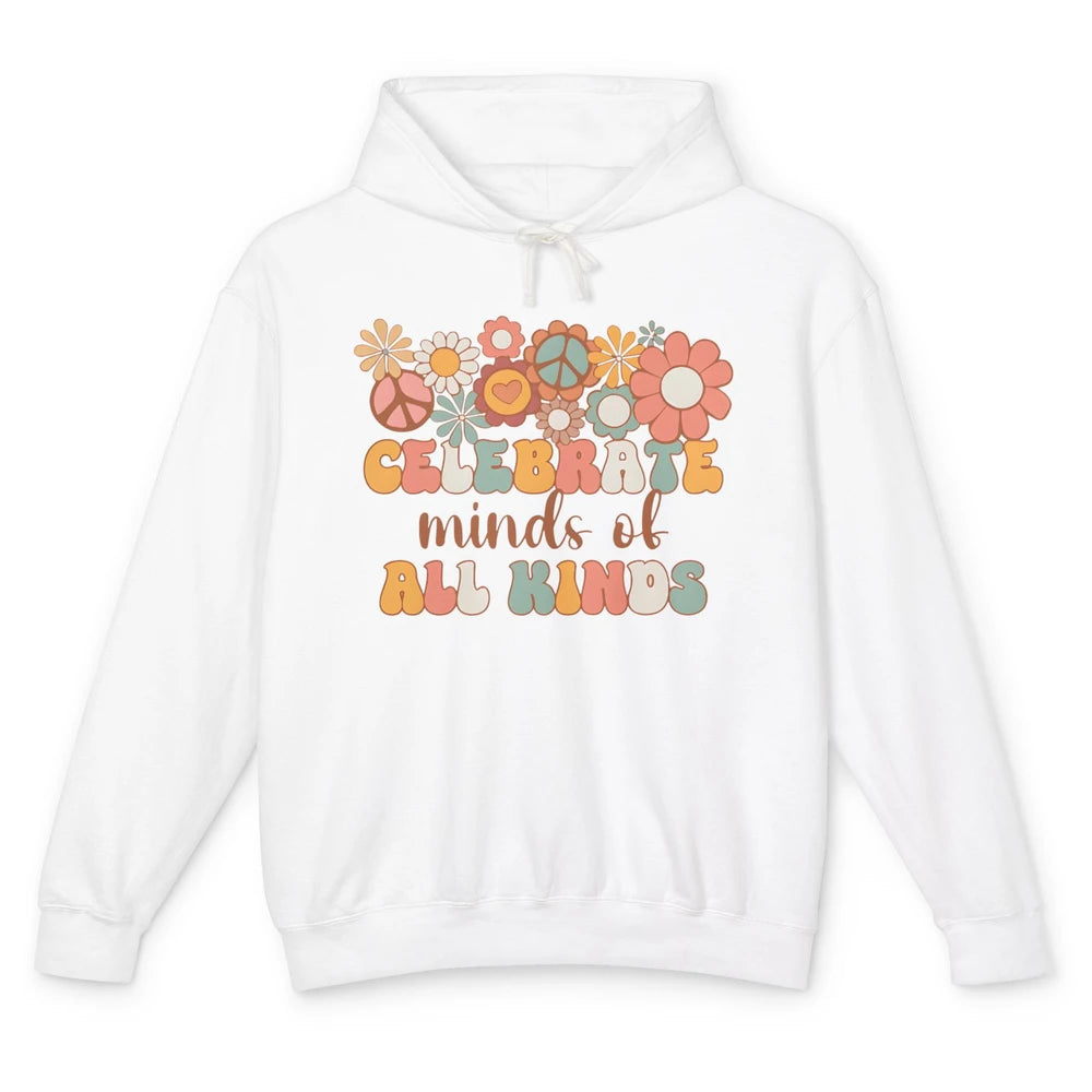 Retro Groovy Autism Celebrate Minds Of All Kind Sped Teacher Unisex Lightweight Hoodie