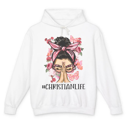 Floral Messy Bun Praying Christian Life Religious Motivation Unisex Lightweight Hoodie