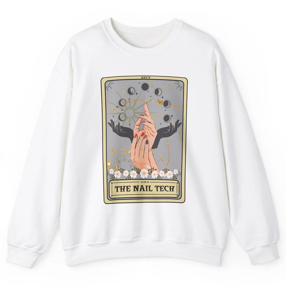 The Nail Tech Tarot Card Beautician Nail Boss Cosmetology Unisex Crewneck Sweatshirt