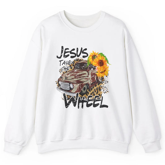 Sunflower Truck Jesus Take The Wheel Christian Gift Leopard Unisex Crewneck Sweatshirt