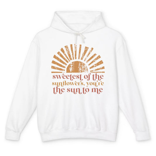 Retro Sunshine Sweetest Of Sunflowers You're The Sun Western Unisex Lightweight Hoodie