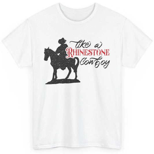 Cowboy Riding Horse Rhinestone Cowboy Western Country Gift Classic Unisex T-Shirt