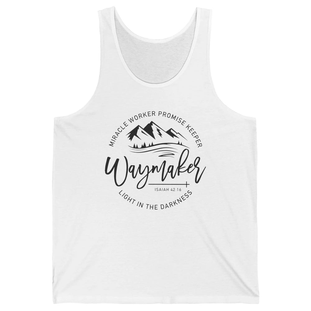 Waymaker Miracle Worker Light In The Darkness Bible Verse Unisex Jersey Tank