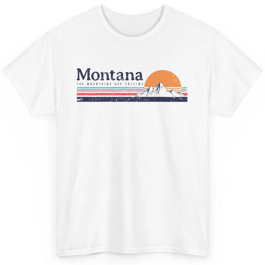 Vintage Montana Mountains Are Calling Camping Hiking Outdoor Classic Unisex T-Shirt