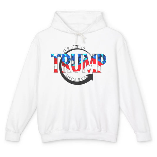 Trump 2024 It's Time To Circle Back US Flag Republican Gift Unisex Lightweight Hoodie