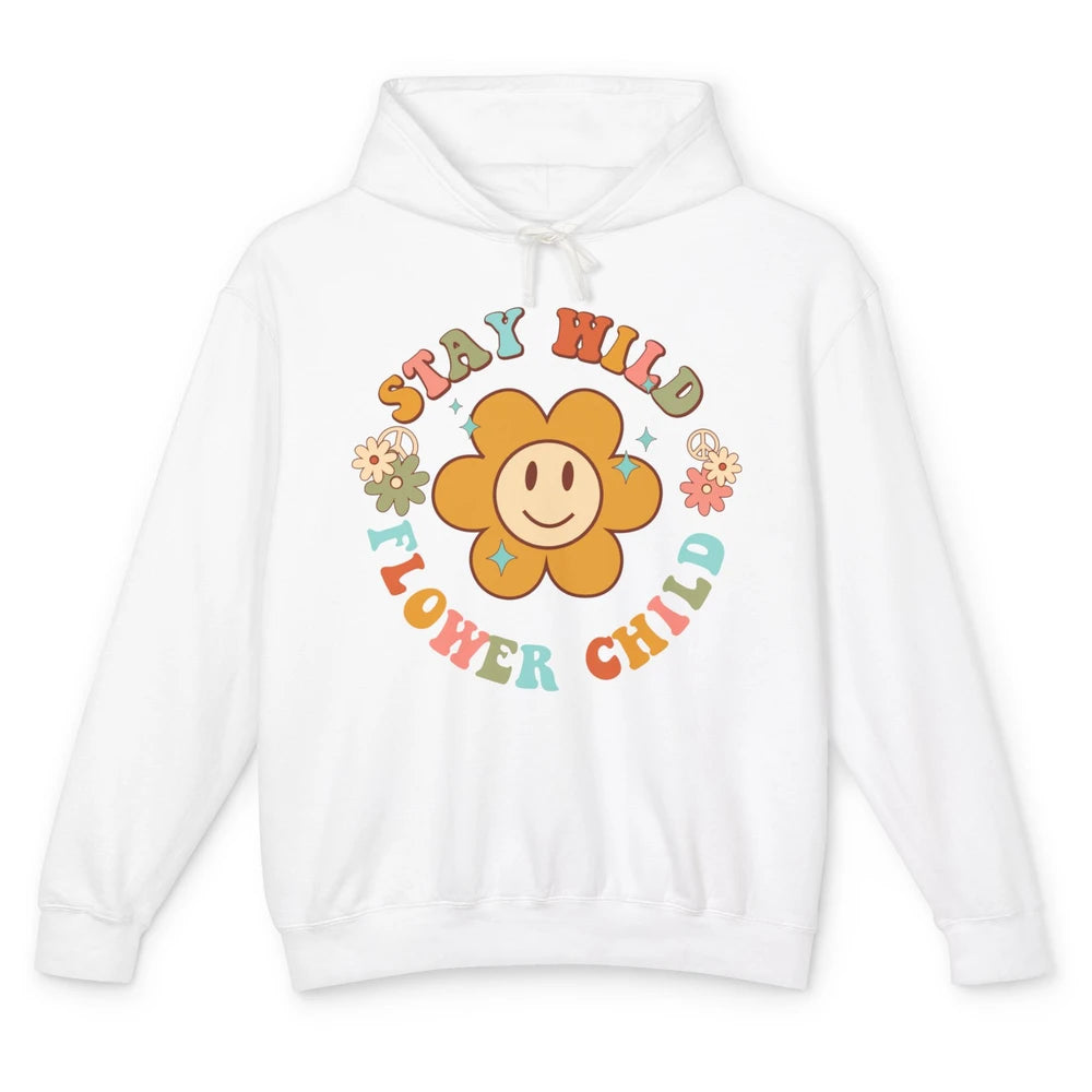 Groovy Stay Wild Flower Child Mental Health Daisy Flowers Unisex Lightweight Hoodie