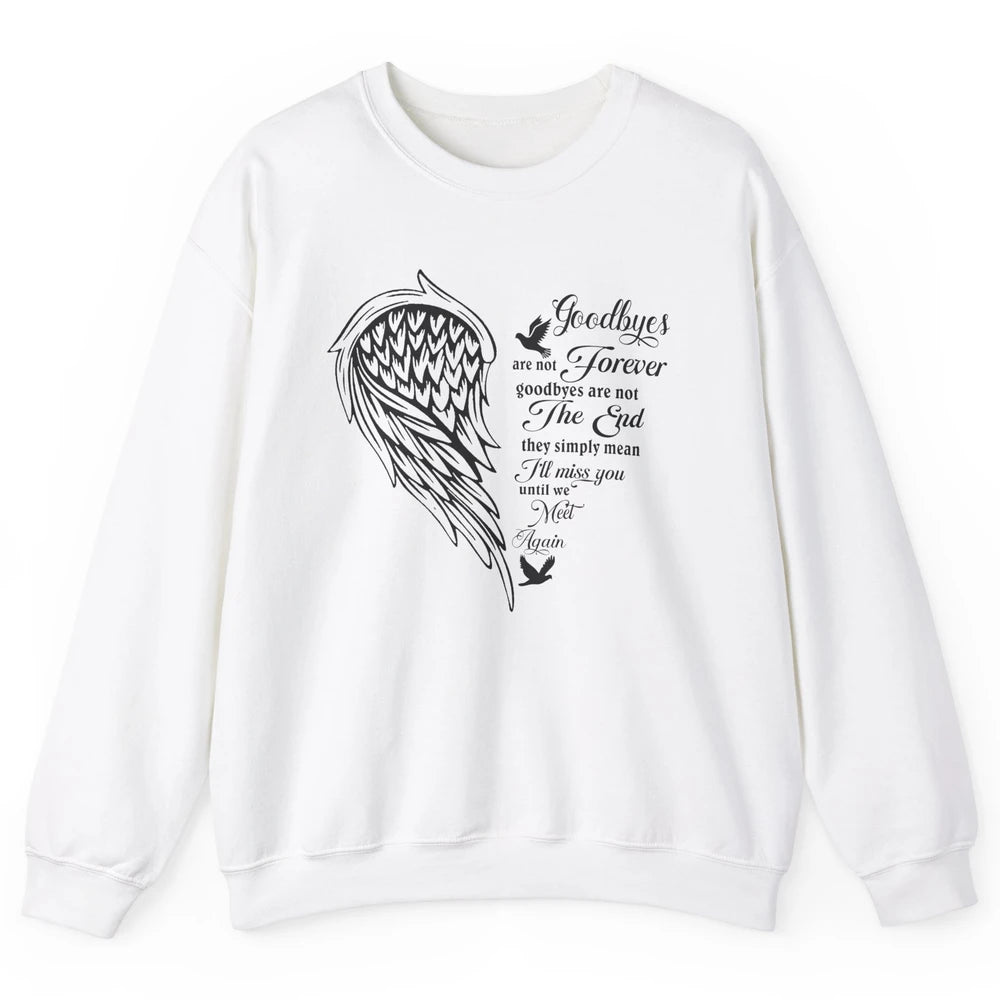 Angel Wing Cardinals Goodbyes Are Not The End Heaven Angel Unisex Crewneck Sweatshirt